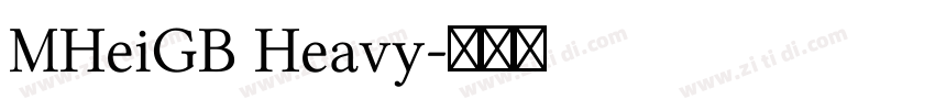 MHeiGB Heavy字体转换